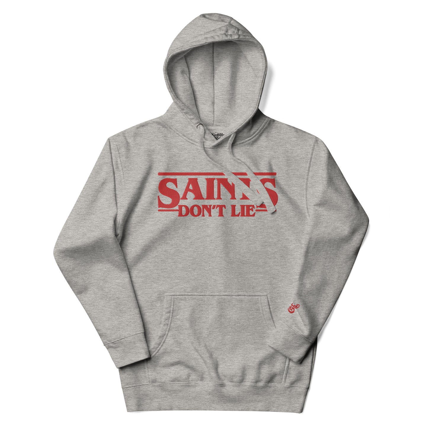 Saints Don't Lie Embroidered Premium Hoodie - NEUTRAL